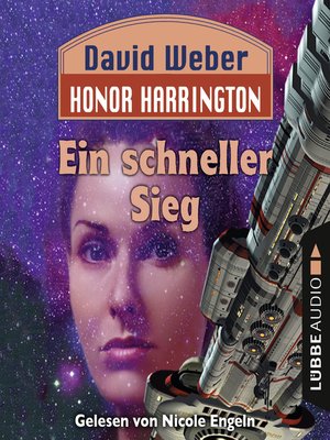 cover image of Ein schneller Sieg--Honor Harrington, Teil 3